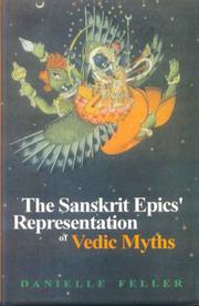 Cover of: The Sanskrit Epics Representation of Vedic Myths