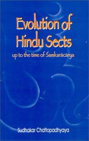 Cover of: Evolution of Hindu Sects up to the Time of Samkaracarya