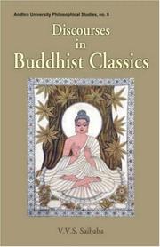 Cover of: Discourses in Buddhist Classics (Andhra University Philisophical Studies)