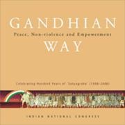 Gandhian way : peace, non-violence, and empowerment