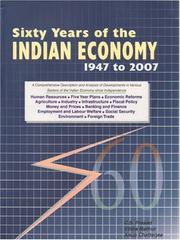 Cover of: Sixty Years of the Indian Economy - 1947 to 2007