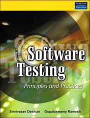 Software Testing by Desikan, Srinivasan/ Ramesh, Gopalaswany, Srinivasan Desikan, Gopalaswany Ramesh
