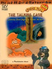 Cover of: The Talking Cave: Featuring Saeed Jaffrey As Karadi, the Bear (Karadi Tales Junior)
