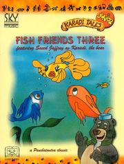 Cover of: Fish Friends Three (Karadi Tales Junior) (Book and Audio Cassette) (Karadi Tales Junior)