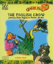 Cover of: The Foolish Crow (Karadi Tales Junior)