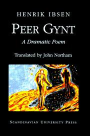 Cover of: Peer Gynt: a dramatic poem