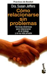 Cover of: Cómo relacionarse sin problemas