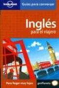 Cover of: Lonely Planet Ingles Para El Viajero (Lonely Planet Phrasebook: English)
