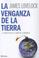 Cover of: La venganza de la tierra/The Earth's Revenge
