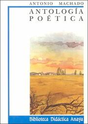 Cover of: Antologia Poetica De Machado by A. Machado
