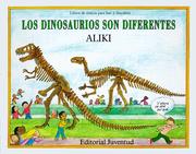 Cover of: Los Dinosaurios Son Diferentes/Dinosaurs Are Different (Libros de Ciencia Para Leer y Descubrir)