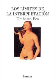 Cover of: Los Limites de La Interpretacion by Umberto Eco
