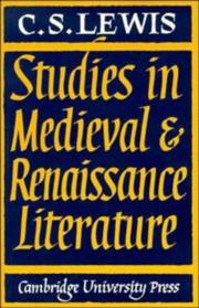 Studies in medieval and Renaissance literature by C.S. Lewis