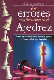Cover of: Los errores más frecuentes en el ajedrez