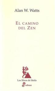 Cover of: El Camino del Zen by Alan Watts