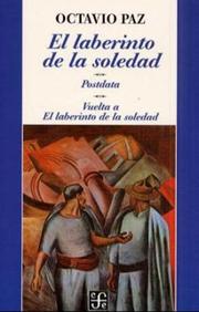 Cover of: El Laberinto De LA Soledad by Octavio Paz