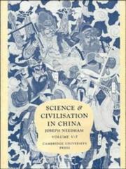 Science and Civilisation in China,  Volume 5:  Chemistry and Chemical Technology, Part 7, Military Technology by Joseph Needham