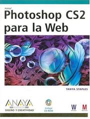 Cover of: Photoshop CS2 Para La Web/ Photoshop CS2 for The Web (Diseno Y Creatividad / Design and Creativity)