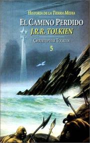 Cover of: Camino Perdido, El by J.R.R. Tolkien