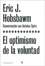 Cover of: El Optimismo De La Voluntad