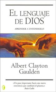 Cover of: El Lenguaje de Dios (Byblos: New Age) by Albert Clayton Gaulden