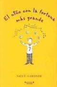 Cover of: El nino con la fortuna mas grande (Ninos magicos series)