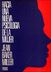 Cover of: Hacia una nueva psicología de la mujer by Jean Baker Miller