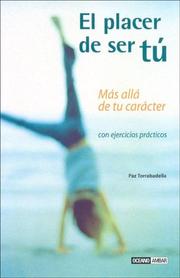 Cover of: El Placer De Ser Tu (Muy Personal)