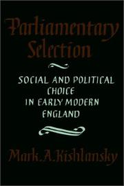 Parliamentary selection : social and political choice in early modern England