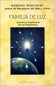 Cover of: Familia de Luz / Family of Light by Barbara Marciniak