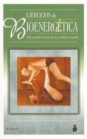 Cover of: Ejercicios De Bioenergetica (The Way to Vibrant Health)
