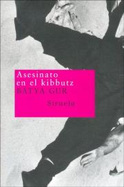 Cover of: Asesinato En El Kibbutz by Batya Gur