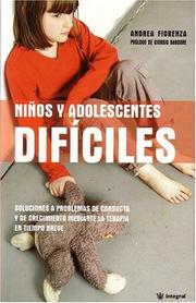 Cover of: Ninos Y Adolescentes Dificiles/difficult Children And Teenagers