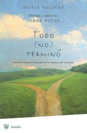 Cover of: Todo No Termino/ Everything Is Not over