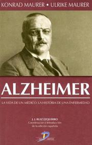 Cover of: Alzheimer: La Vida de un Medico la Historia de una Enfermedad