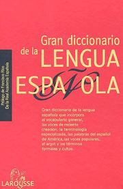 Cover of: Gran Diccionario De La Lengua Española/ Big Dictionary of Spanish Language (Lengua Española)