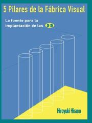Cover of: 5 Pilares de la Fabrica Visual