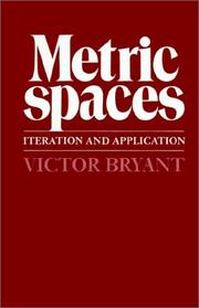 Metric spaces : iteration and application