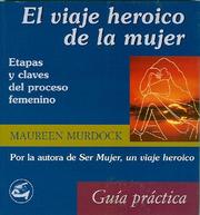 Cover of: Viaje heroico de la mujer,El (Taller De La Hechicera)