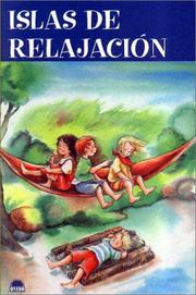 Cover of: Islas de relajacion / Relaxation Islands (Crecer Jugando / Grow Up Playing)