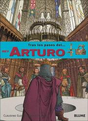 Cover of: Rey Arturo (Tras los pasos de . . . Series)