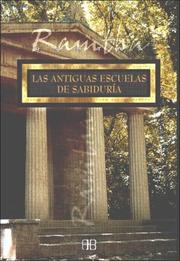 Cover of: Antiguas Escuelas De Sabiduria/ Ancient Schools of Wisdom (Sin Limites)