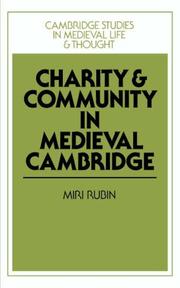 Cover of: Charity and community in medieval Cambridge