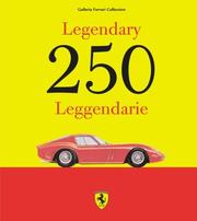 Cover of: Legendary 250/Leggendarie