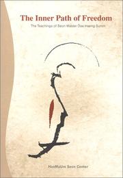 Cover of: The Inner Path of Freedom: The Teachings of Seon Master Dae Haeng Sunim