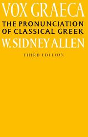 Cover of: Vox Graeca: a guide to the pronunciation of classical Greek