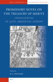 Promissory notes on the treasury of merits : indulgences in late medieval Europe