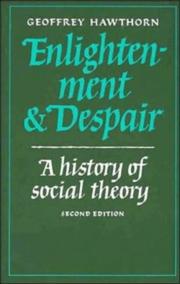 Enlightenment and despair : a history of social theory