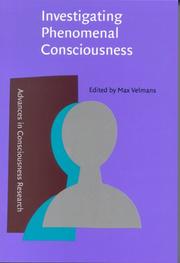 Cover of: Investigating Phenomenal Consciousness (Advances in Consciousness Research)