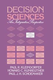 Cover of: Decision sciences by Paul R. Kleindorfer